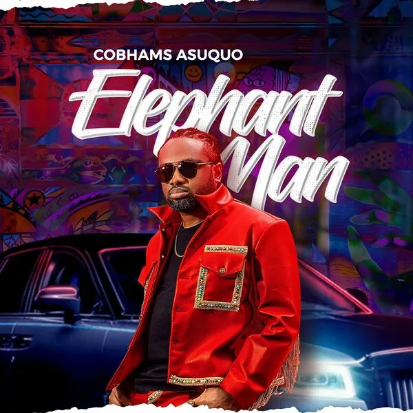 AUDIO Cobhams Asuquo – Elephant Man MP3 DOWNLOAD