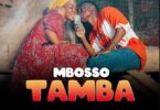 AUDIO Mbosso – Tamba MP3 DOWNLOAD