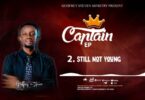 AUDIO Godfrey Steven – Still Not Young MP3 DOWNLOAD