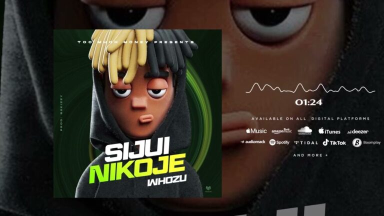 AUDIO Whozu – Sijui Nikoje MP3 DOWNLOAD