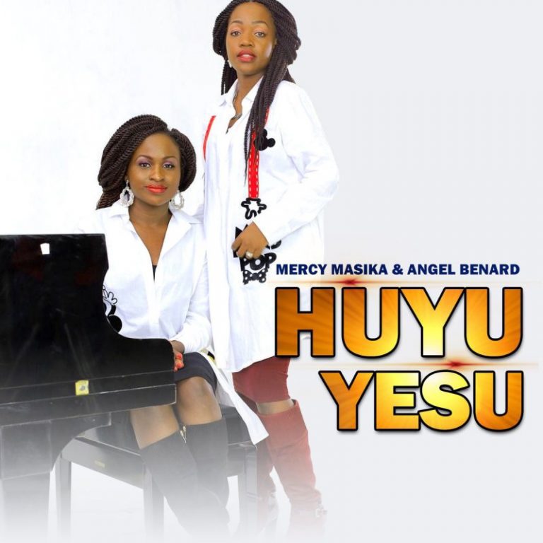 AUDIO Mercy Masika Ft Angel Benard – Huyu Yesu MP3 DOWNLOAD