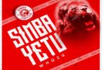 AUDIO Whozu – Simba Yetu MP3 DOWNLOAD