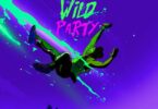 AUDIO Krizbeatz Ft. Bella Shmurda X Rayvanny – Wild Party MP3 DOWNLOAD