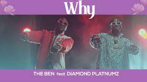 AUDIO The Ben – Why Ft Diamond Platnumz MP3 DOWNLOAD