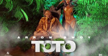 AUDIO Arrow Bwoy – Toto MP3 DOWNLOAD