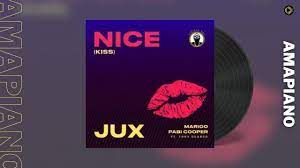 AUDIO Jux – Nice (Kiss) Ft Marioo X Papi Cooper X Tony Duardo MP3 DOWNLOAD