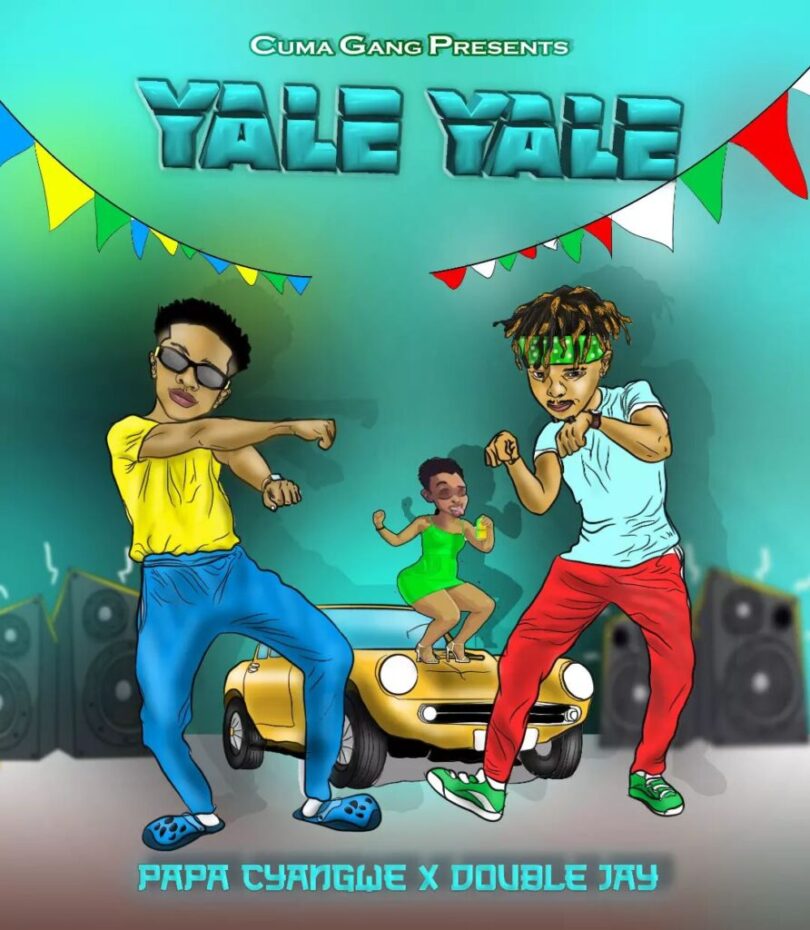 AUDIO Papa Cyangwe – Yale Yale Ft. Double Jay MP3 DOWNLOAD