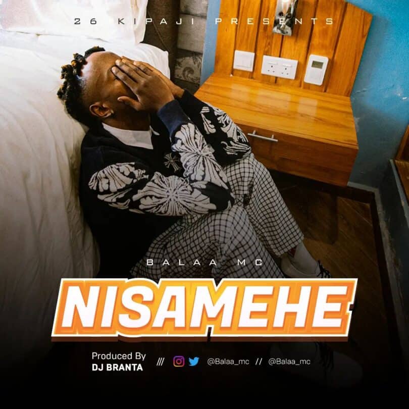 AUDIO Balaa Mc – Nisamehe MP3 DOWNLOAD