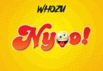 AUDIO Whozu – Nyoo MP3 DOWNLOAD