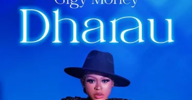 AUDIO Gigy Money – Dharau MP3 DOWNLOAD