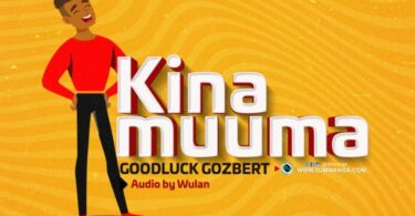 AUDIO Goodluck Gozbert – Kina Muuma MP3 DOWNLOAD