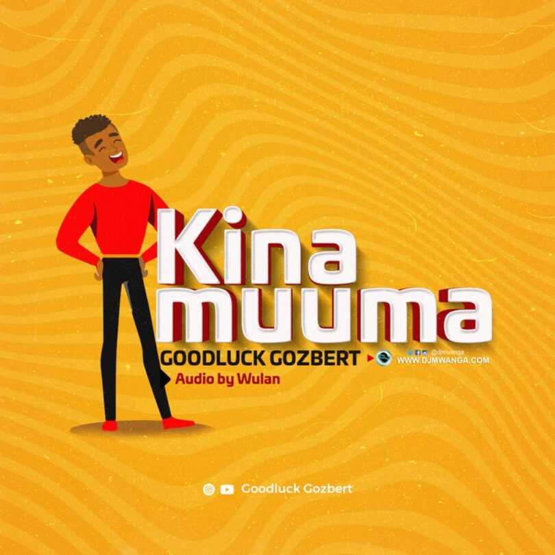 AUDIO Goodluck Gozbert – Kina Muuma MP3 DOWNLOAD