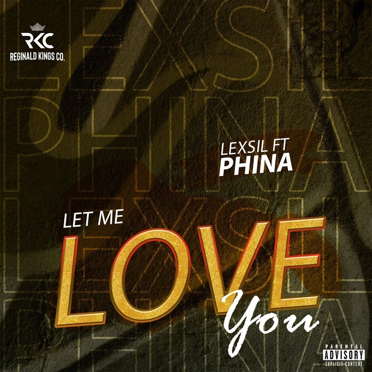 AUDIO Lexsil Ft Phina – Let Me Love You MP3 DOWNLOAD