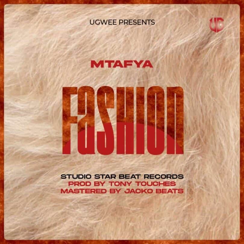 AUDIO Mtafya Ft Nay Wa Mitego – Fashion Remix MP3 DOWNLOAD