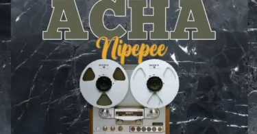 AUDIO Maarifa – Acha Nipepe MP3 DOWNLOAD