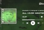 AUDIO MwanaFA Ft. Ngwair X Banana – All I Ever Wanted MP3 DOWNLOAD