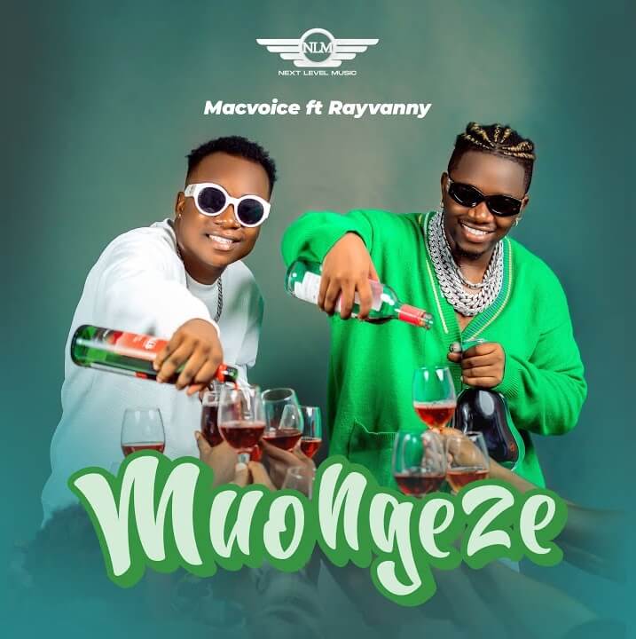 AUDIO Macvoice Ft Rayvanny – Muongeze MP3 DOWNLOAD