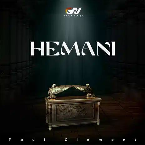 AUDIO Paul Clement – Hemani MP3 DOWNLOAD