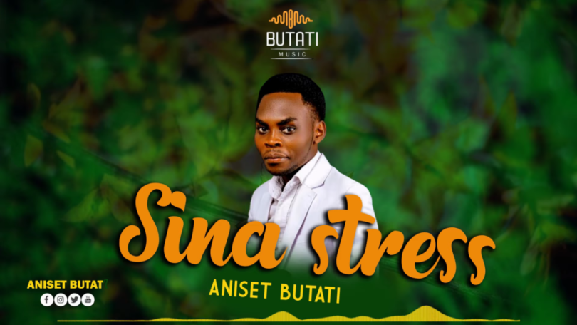 AUDIO Aniset Butati – Sina stress MP3 DOWNLOAD