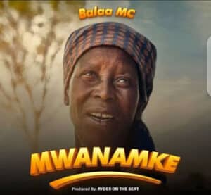 AUDIO Balaa Mc – Mwanamke MP3 DOWNLOAD