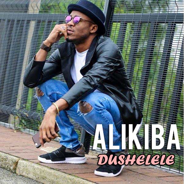 AUDIO Alikiba – Dushelele MP3 DOWNLOAD