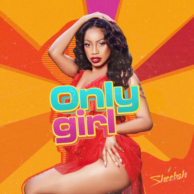 AUDIO Sheebah – Only Girl MP3 DOWNLOAD