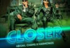 AUDIO Abby Chams Ft Harmonize – Closer MP3 DOWNLOAD