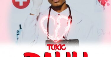 AUDIO Toxic – Dalili MP3 DOWNLOAD