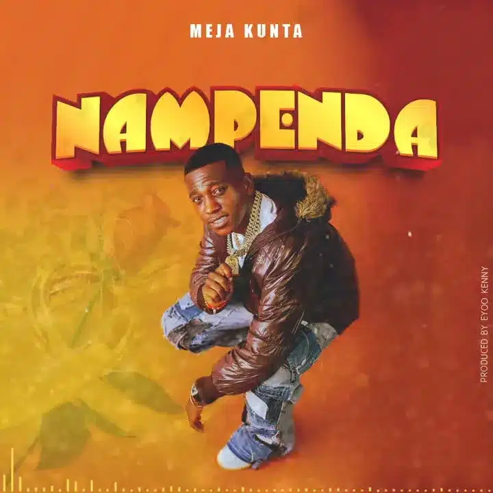 AUDIO Meja Kunta – Nampenda MP3 DOWNLOAD