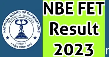 NBE FET 2022 Result