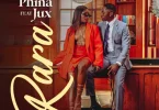 AUDIO Phina Ft. Jux – Rara MP3 DOWNLOAD