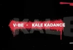 AUDIO Vijana Barubaru – Kale Kadance MP3 DOWNLOAD