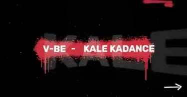 AUDIO Vijana Barubaru – Kale Kadance MP3 DOWNLOAD