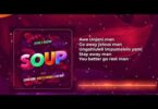 AUDIO Jaivah x Marioo – Soup Ft. Chino Kidd,Scotty London & Ks Hub MP3 DOWNLOAD