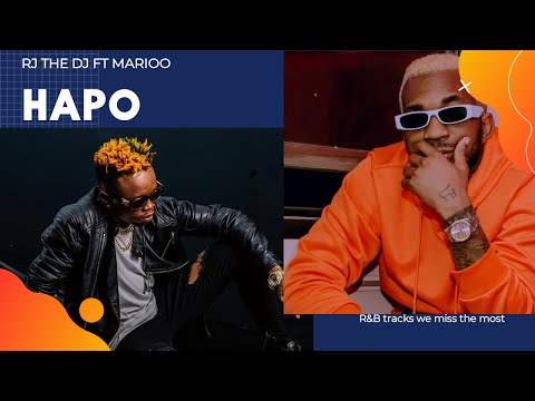 AUDIO Rj The Dj – Hapo Ft Marioo MP3 DOWNLOAD