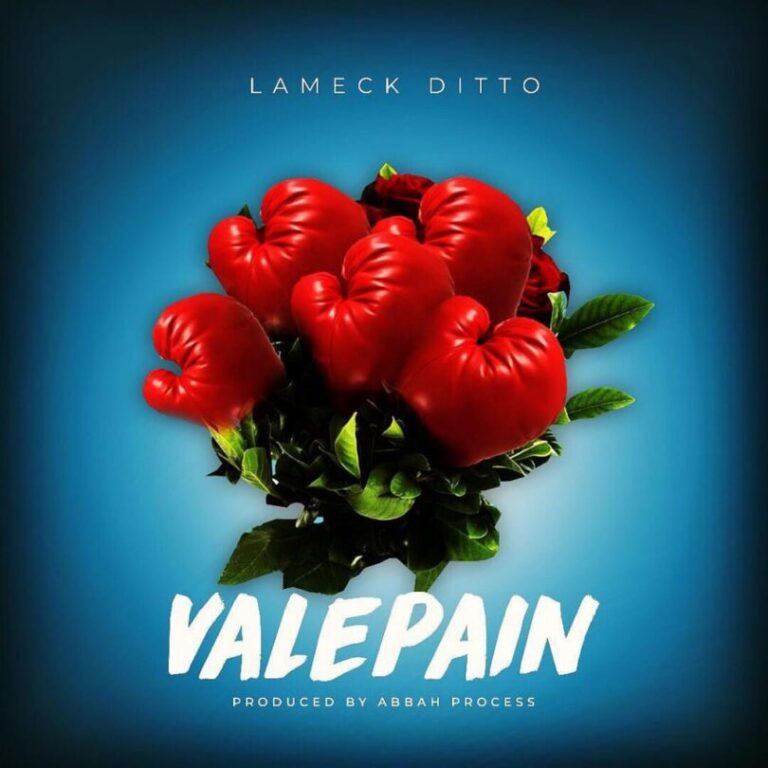 AUDIO Lameck Ditto – ValePain MP3 DOWNLOAD