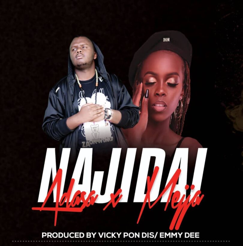 AUDIO Adasa – Najidai Ft Mejja MP3 DOWNLOAD