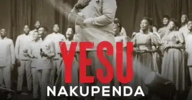 AUDIO Neema Gospel Choir – Yesu Nakupenda MP3 DOWNLOAD