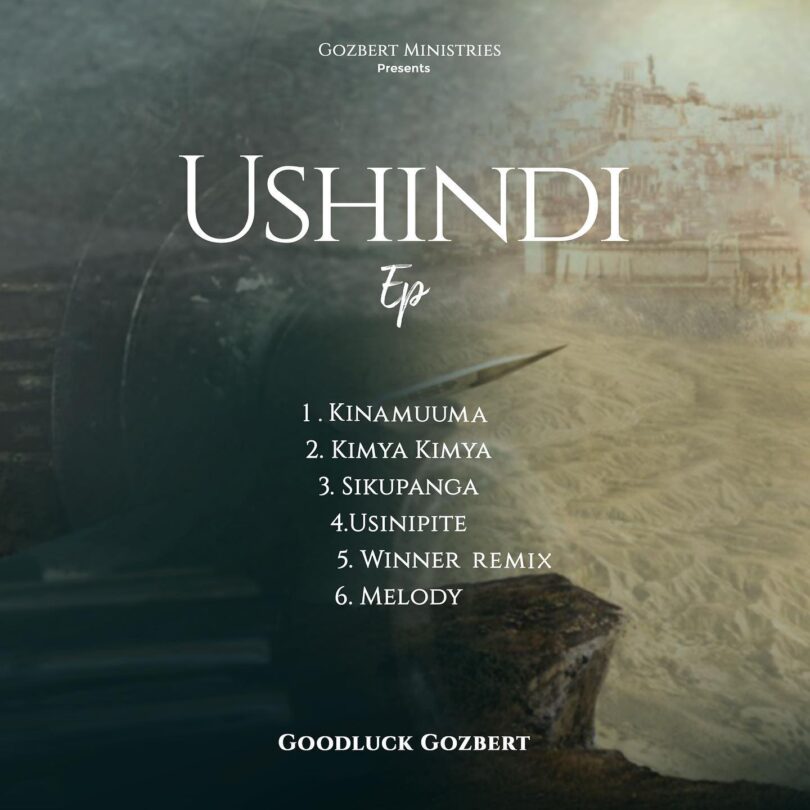 Goodluck Gozbert – Ushindi EP Album MP3 DOWNLOAD