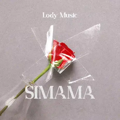 AUDIO Lody Music – Simama MP3 DOWNLOAD