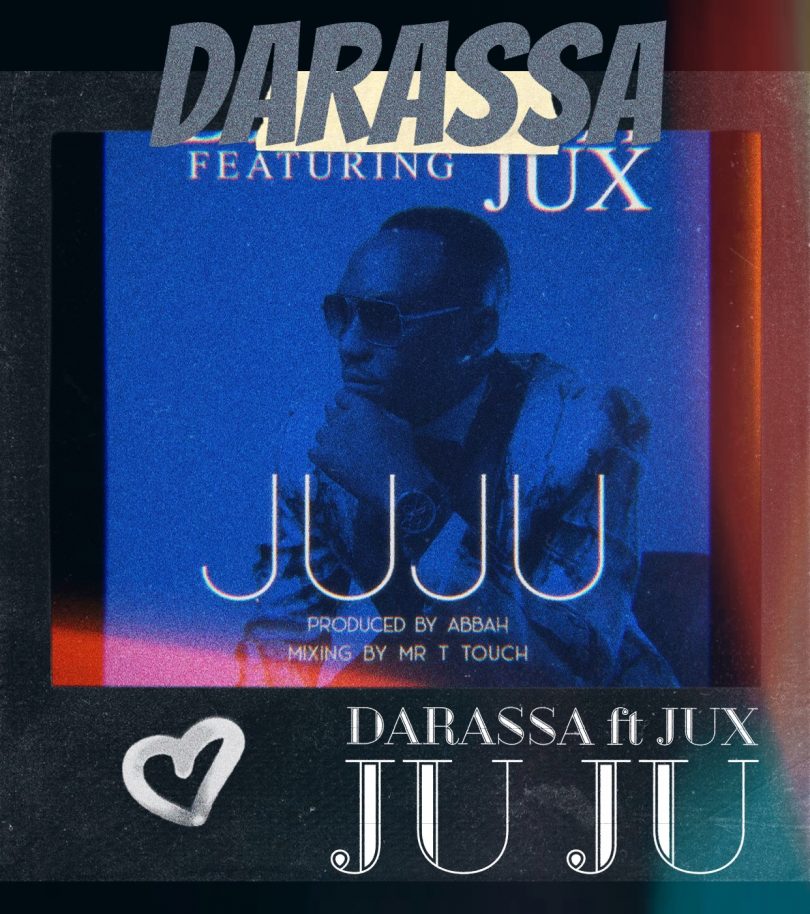 AUDIO Darassa Ft Jux – Juju MP3 DOWNLOAD