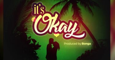 AUDIO Dj Seven Ft Chidokeyz X Daddy Andre – Its okay MP3 DOWNLOAD