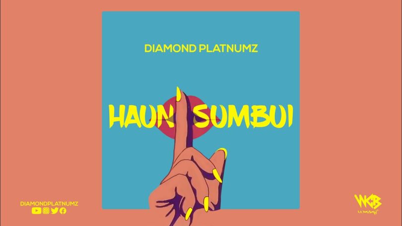 AUDIO Diamond Platnumz – Haunisumbui MP3 DOWNLOAD