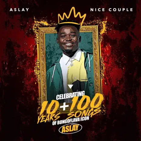 AUDIO Aslay – Nice Couple MP3 DOWNLOAD