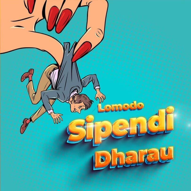 AUDIO Lomodo – Sipendi Dharau MP3 DOWNLOAD