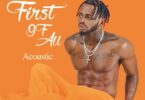 Diamond Platnumz – First Of All (Acoustic) EP ALBUM DOWNLOAD