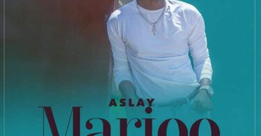 AUDIO Aslay – Marioo MP3 DOWNLOAD