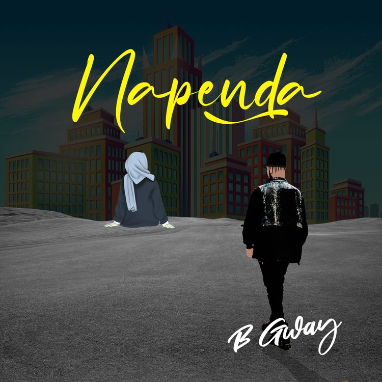 AUDIO B Gway – Napenda MP3 DOWNLOAD