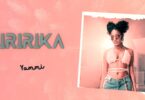 AUDIO Yammi – Tiririka MP3 DOWNLOAD