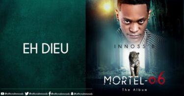 AUDIO Innoss’B – Eh Dieu MP3 DOWNLOAD